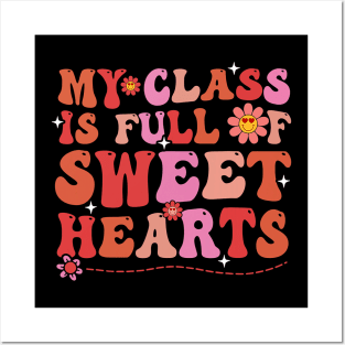 My Class Is Full Of SweetHearts Teacher Valentine_s Day Posters and Art